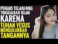 GEGER! PENARI TELANJ4NG MELIHAT TUHAN YESUS MENGULURKAN TANGANNYA❗