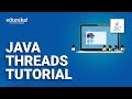 Java Threads Tutorial | Multithreading In Java | Java Training | Edureka  Rewind