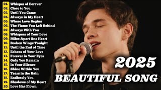Beautiful Sad Love Songs 2025 || Emotional & Gentle Romantic Ballads || Playlist Whispers Of Forever