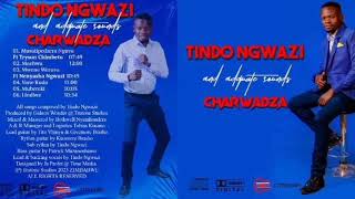 Tindo Ngwazi - Mwene Weruva (Ft. Nenyasha Ngwazi)