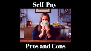 Self Pay Pros and Cons for Therapists in Private Practice