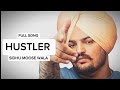 Sidhu Moose Wala - Hustler (Full Song) Latest New Punjabi Song 2024