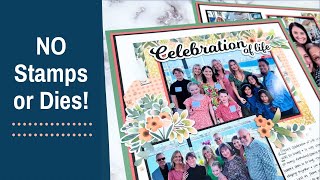 This ONE Change Made All the Difference! | 12x12 Scrapbooking Idea Using Stampin’ Up!