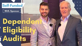 Dependent Audit - Are the People on your Health Plan Actually Eligible?