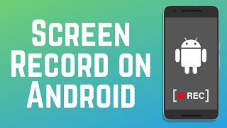 The BEST Way to Screen Record on Android in 2024