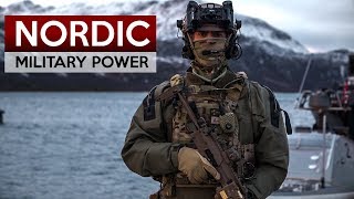 Nordic Military Power: Gods of Ice and Fire