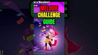 Melodie Challenge Guide 🔥