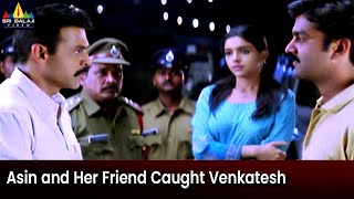 Asin and Her Friend Caught Venkatesh (Police ) at Night | Gharshana Movie Scenes @SriBalajiMovies