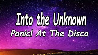 Panic! At The Disco - Into the Unknown (Frozen 2/Lyric Video)