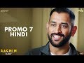 MS Dhoni | Hindi | Sachin A Billion Dreams | Sachin Tendulkar MS Dhoni | Hindi | Sachin A Billion Dreams | Sachin Tendulkar