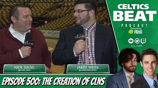 Celebrating 500 Episodes w/ CLNS Founder Nick Gelso | Celtics Beat