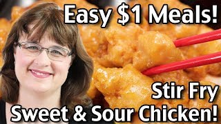 1 Dollar Meals - Easy Stir Fry Sweet and Sour Chicken! Cheap Dinner For 4