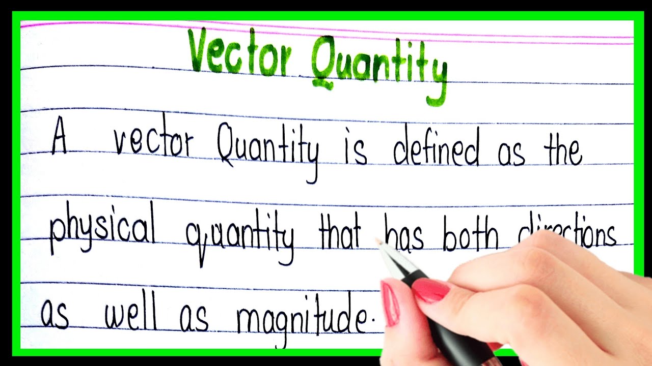 Vector Quantity Definition What Is Scalar Vector Quantity Motion
