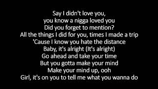Bryson Tiller - Blame (lyrics)