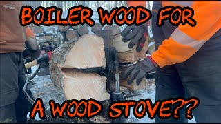 #314 Splitting Boiler Firewood for a Wood Stove???