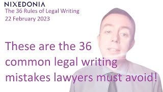 The 36 Rules of Legal Writing (Introduction Video Lecture)