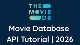 The Movie Database API Tutorial | 2026
