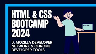 6. Mozilla Developer Network & Chrome Developer Tools || Complete Web Development Course ||