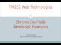 TM252 Chrome DevTools & JavaScript Examples