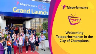 TPTV - Teleperformance is now in the City of Champions!