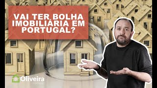 Vai ter bolha imobiliária em Portugal?