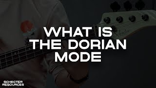 What Is The Dorian Mode?