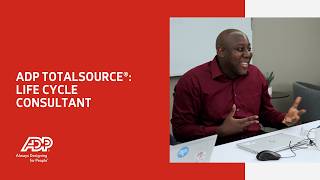 ADP TotalSource® Life Cycle Consultant: Year-round benefits support