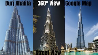 Burj Khalifa Google Map 360° Street View