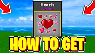 How To GET \u0026 USE HEARTS In BLOX FRUITS! What Does Hearts Do In Blox Fruits? (GET HEARTS FAST) Roblox