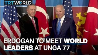 Erdogan will meet with world leaders on the sidelines of UNGA