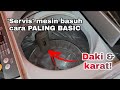 Cara bersihkan mesin basuh cara paling simple