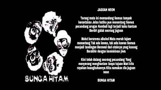 Bunga hitam Jagoan neon (lirik)