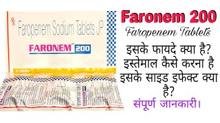 Faronem 200 Tablet | Faropenem Sodium Tablets | Infection Treatment | Faronem Tablet