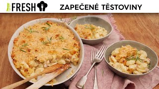 Prima FRESH: Zapečené těstoviny se šunkou a sýrem podle Pohlreicha