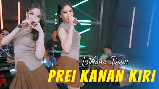 Lutfiana Dewi - PREI KANAN KIRI (Official Music Video)