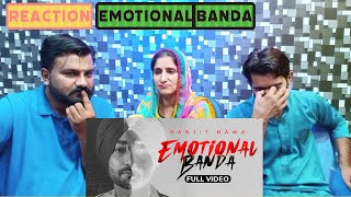 Reaction on Emotional Banda (Full Video) Ranjit Bawa | Tatla Vlogs