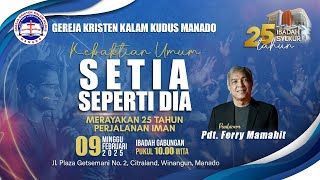 SETIA SEPERTI DIA - Minggu, 9 Februari 2025