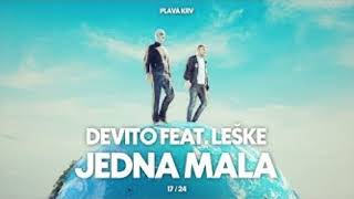 '' DEVITO - JEDNA MALA (FEAT. LESKE) '' | | REMIX by Ksoma Production