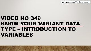 Learn Excel - Video 349- VBA - Why when we use Variant Data Type