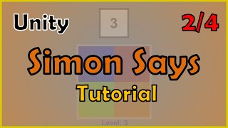 Unity: Simon Says Tutorial | 2/4