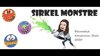 Kongeveien Skole Sirkel Monstre