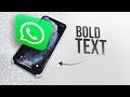 How to Bold Text in WhatsApp (tutorial)