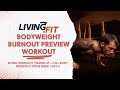 50 MINUTE BODYWEIGHT WORKOUT | FULL BODY FAT LOSS | BODYWEIGHT BURNOUT PREVIEW | FREE WORKOUT FRIDAY