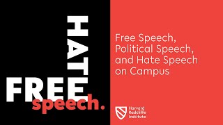 Free Speech, Political Speech, and Hate Speech on Campus