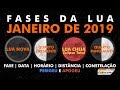 Fases Da Lua Em Janeiro De 2019!