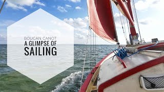 Boucan Canot - a glimpse of sailing