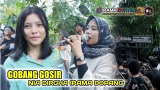 Cariklah Yang Asli Bukan Carik Bajakan!! GOBANG GOSIR Nia Dirgha Irama Dopang 2022