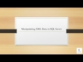 Manipulating XML Data in SQL Server  Part 31