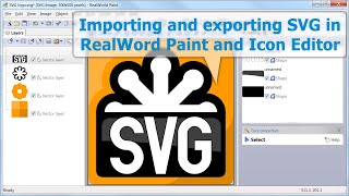 Importing and exporting SVG icons in RealWorld Paint and Icon Editor