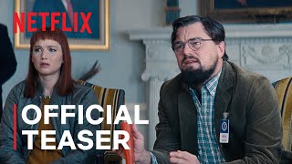 DON’T LOOK UP | Official Teaser Trailer | Netflix India